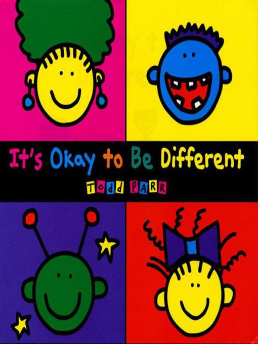 Title details for It's Okay to Be Different by Todd Parr - Wait list